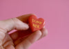 Coral Conversation Heart magnet - DUMP HER