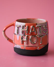  12oz Thats Hot mug 1