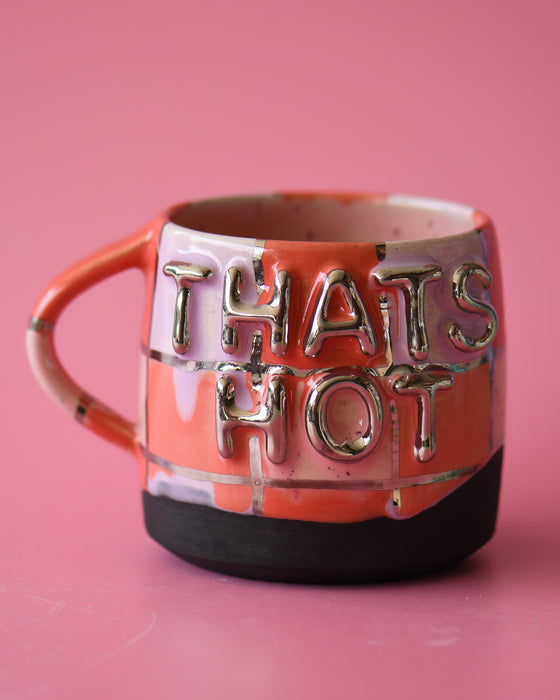 12oz Thats Hot mug 1